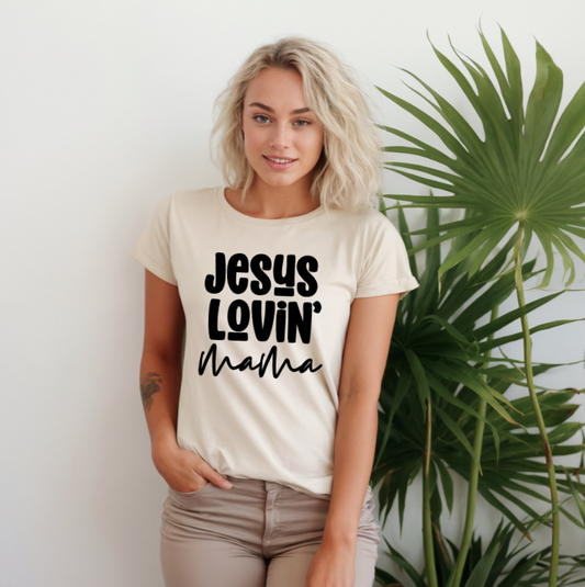 Jesus Lovin' Mama Tee