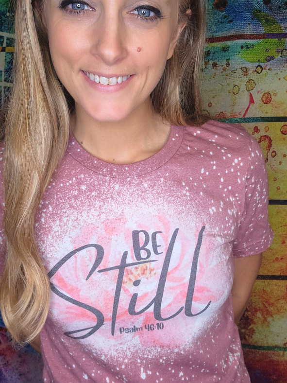 Be Still Tee