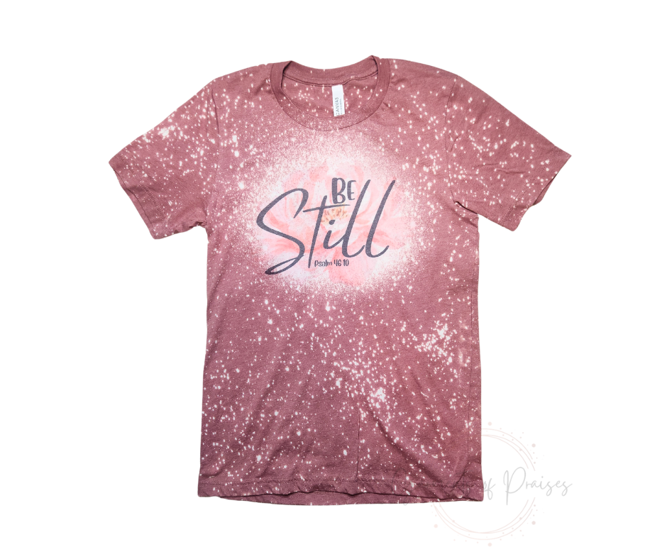 Be Still Tee